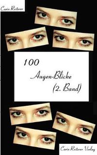 Cover image for 100 Augen-Blicke (2. Band)