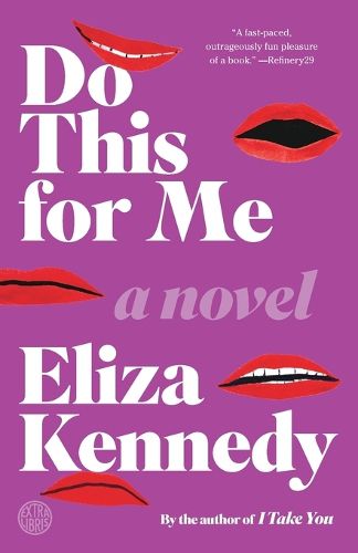 Do This for Me: A Novel