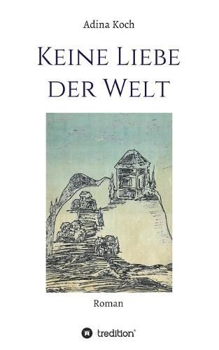 Cover image for Keine Liebe der Welt