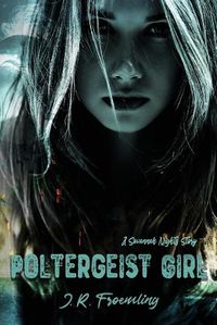 Cover image for Poltergeist Girl