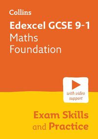 Cover image for Edexcel GCSE 9-1 Maths Foundation Exam Skills and Practice