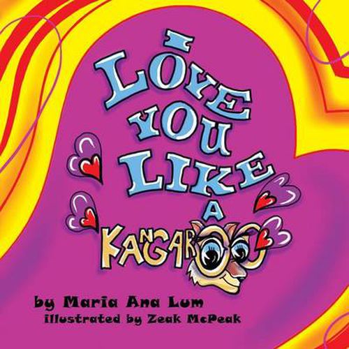 Cover image for I Love You Like a Kangaroo