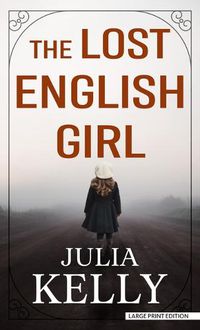 Cover image for The Lost English Girl