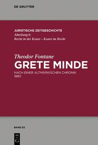 Cover image for Theodor Fontane, Grete Minde: Nach Einer Altmarkischen Chronik (1880). Roman