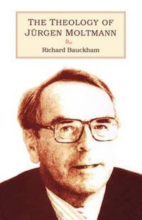 Cover image for Theology of Jurgen Moltmann