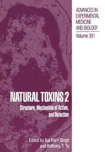 Cover image for Natural Toxins 2: Structure, Mechanism of Action, and Detection