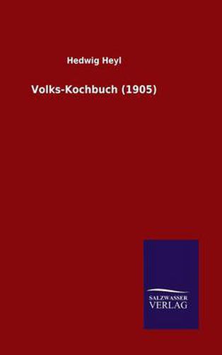 Cover image for Volks-Kochbuch (1905)