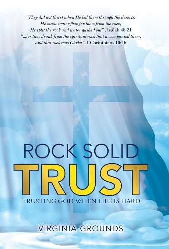 Cover image for Rock Solid Trust: Trusting God When Life Is Hard