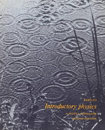 Cover image for Introductory Physics: A Model Approach