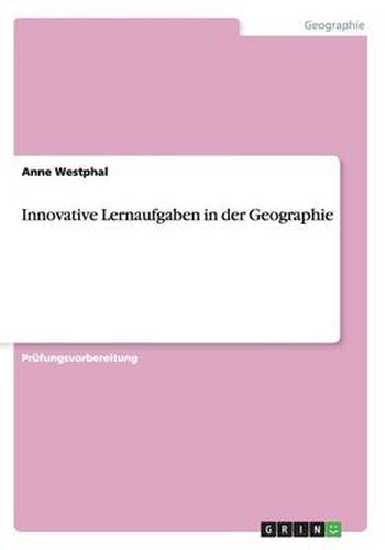 Cover image for Innovative Lernaufgaben in der Geographie