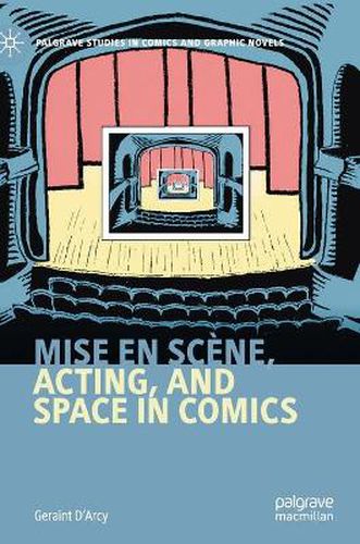 Cover image for Mise en scene, Acting, and Space in Comics