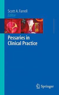 Cover image for Pessaries in Clinical Practice