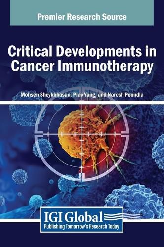 Cover image for Critical Developments in Cancer Immunotherapy