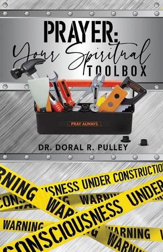 Cover image for Prayer: Your Spiritual Toolbox