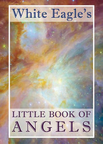 Cover image for White Eagle's Little Book of Angels