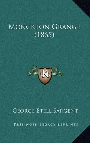 Cover image for Monckton Grange (1865)