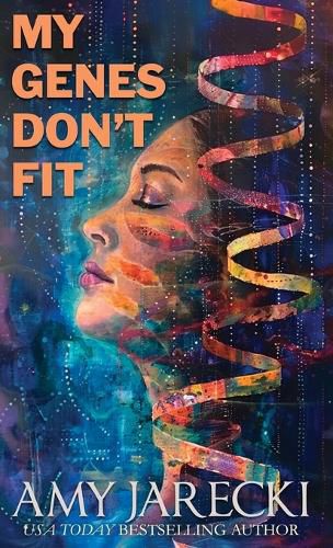 Cover image for My Genes Don't Fit