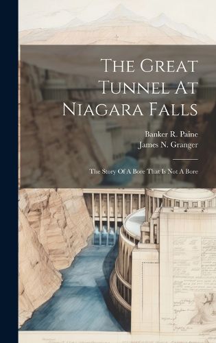 Cover image for The Great Tunnel At Niagara Falls