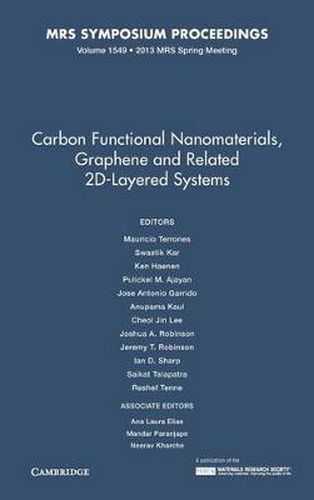 Carbon Functional Nanomaterials, Graphene and Related 2D-Layered Systems: Volume 1549