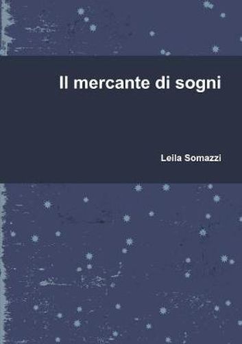 Cover image for Il Mercante Di Sogni