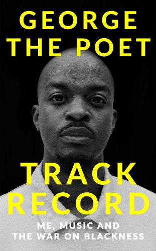 Cover image for Track Record: Me, Music, and the War on Blackness