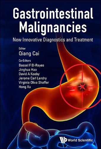 Cover image for Gastrointestinal Malignancies: New Innovative Diagnostics And Treatment