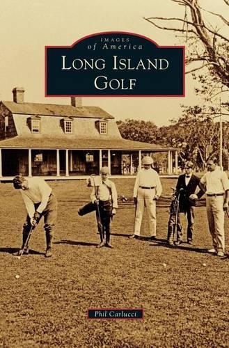 Cover image for Long Island Golf