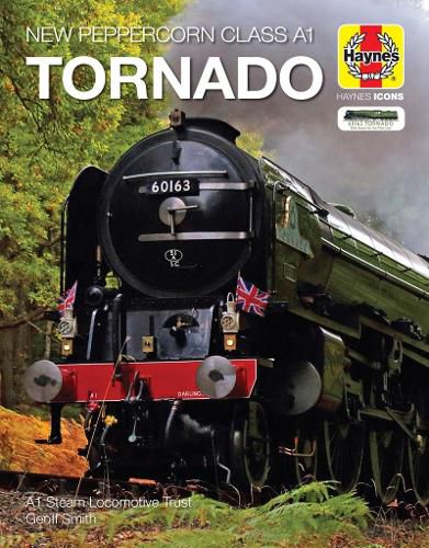 Cover image for Tornado (Icon): New Peppercorn Class A1, 2008 onwards