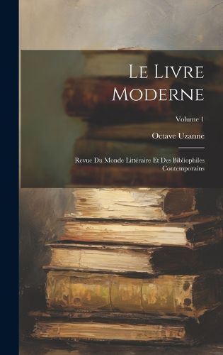 Cover image for Le Livre Moderne