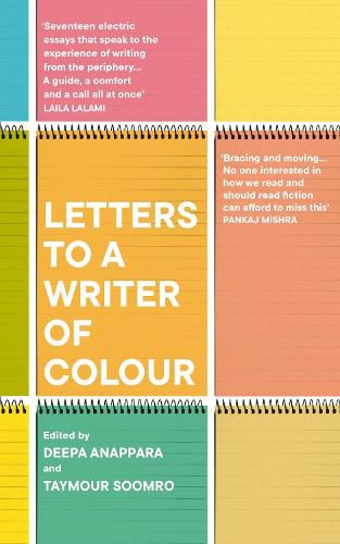 Letters to a Writer of Colour: Essays on Craft, Race and Culture
