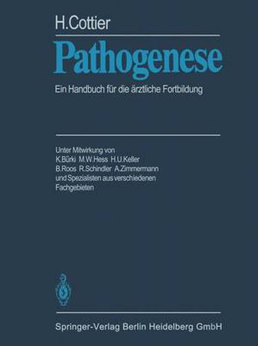 Pathogenese: Ein Handbuch fur die arztliche Fortbildung Band 1/2