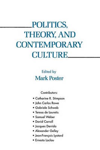 Cover image for Politics, Theory and Contemporary Culture