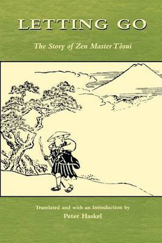 Cover image for Letting Go: The Story of Zen Master Tosui