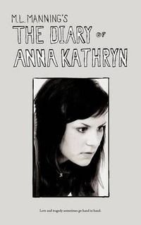 Cover image for The Diary Of Anna Kathryn