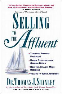 Cover image for Selling to the Affluent