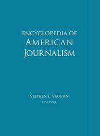 Cover image for Encyclopedia of American Journalism