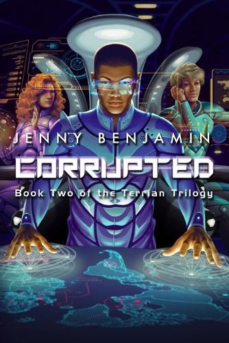 Corrupted: Book Two of the Terrian Trilogy