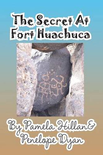 Cover image for The Secret at Fort Huachuca