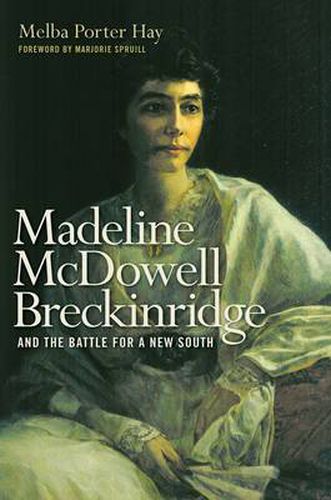 Cover image for Madeline McDowell Breckinridge and the Battle for a New South