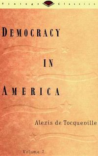Cover image for Democracy in America Volume Two #