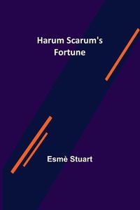 Cover image for Harum Scarum's Fortune