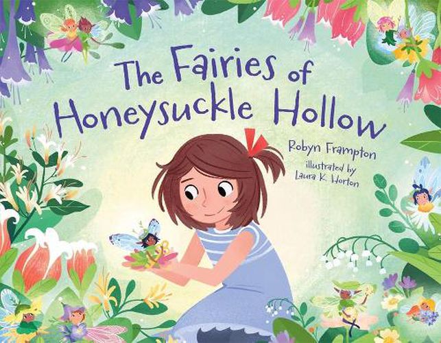 Cover image for The Fairies of Honeysuckle Hollow