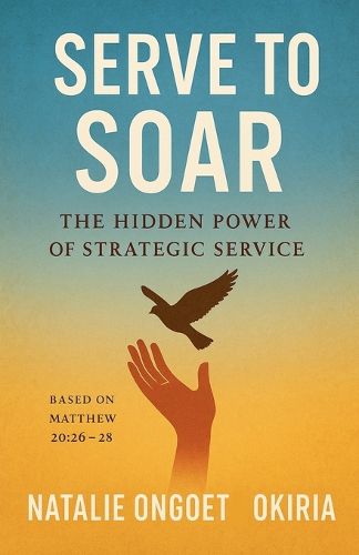 Cover image for Serve to Soar