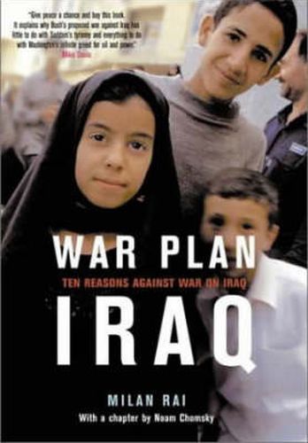 War Plan Iraq: Ten Reasons Against War on Iraq