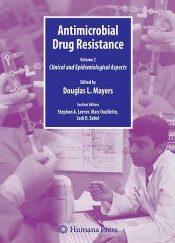 Cover image for Antimicrobial Drug Resistance: Clinical and Epidemiological Aspects, Volume 2