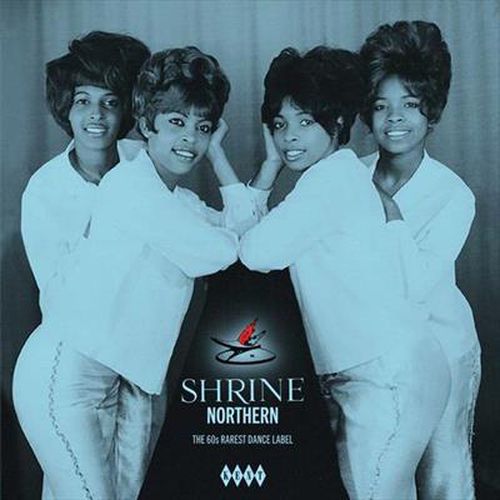 Shrine Northern - The 60S Rarest Dance Label