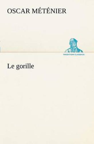 Cover image for Le gorille