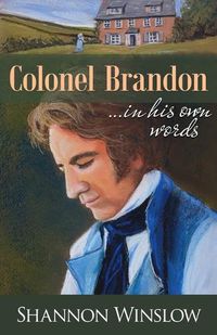 Cover image for Colonel Brandon in His Own Words