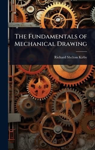 Cover image for The Fundamentals of Mechanical Drawing