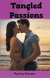 Cover image for Tangled Passions